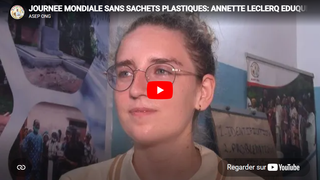 Journée mondiale sans sachets plastiques à ASEP-ONG