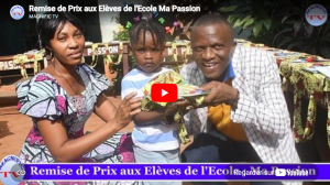 Remise de Prix aux*meilleurs *Élèves de l'école Ma Passion située au quartier Djilado à Porto Novo